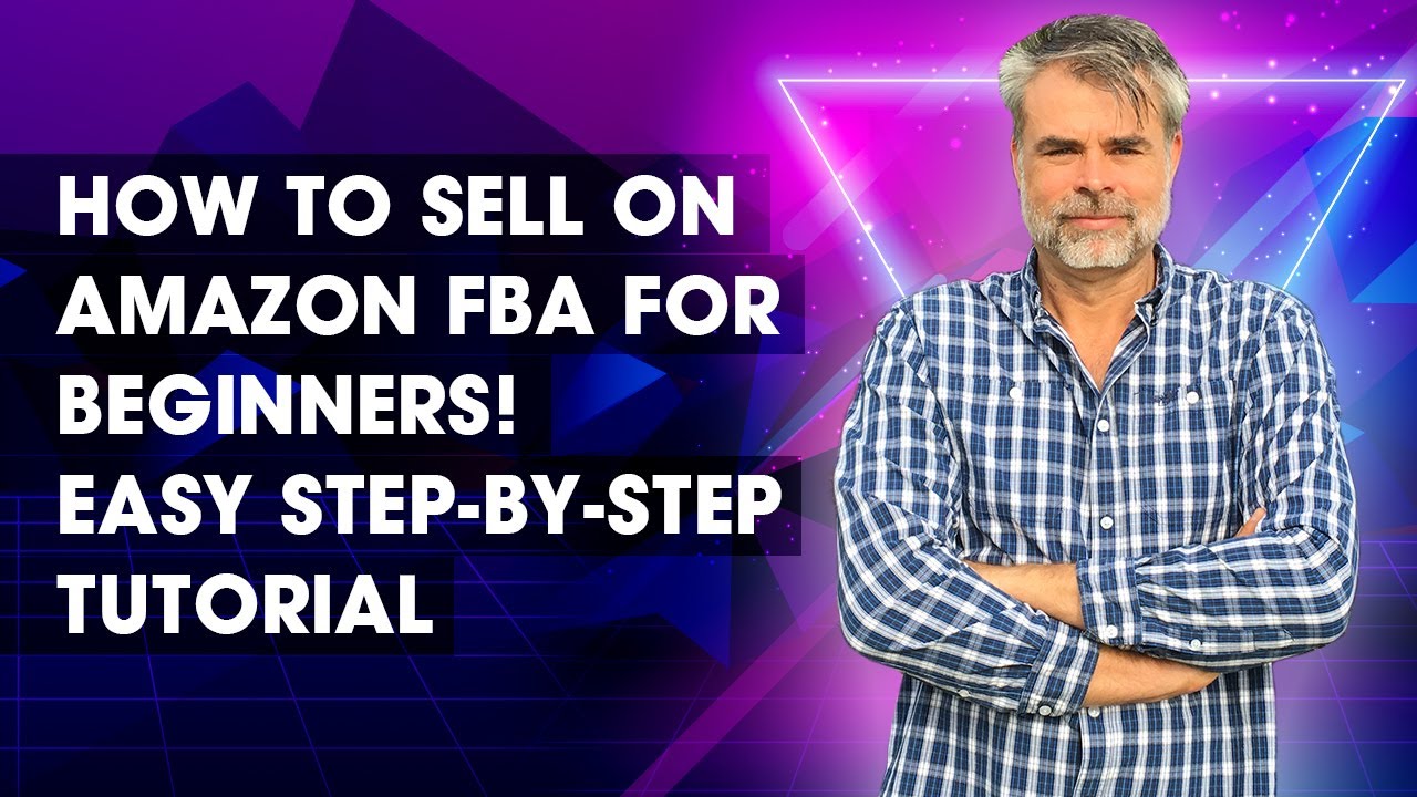 How To Sell On Amazon FBA For Beginners! EASY Step-by-Step Tutorial ...