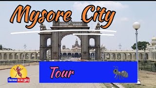 Mysore city tour ஏழாம் நூற்றாண்டில் உருவான நகரம்.