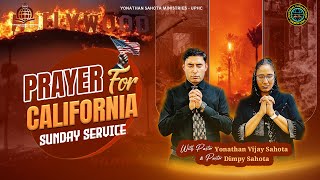 Prayer For California Wildfire : Los Angeles (LA)  🙏🛐 | Prayerful Sunday @4:30pm (01.12.2025)