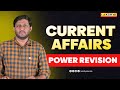 Power Revision | Current Affairs | Lakshya PSC