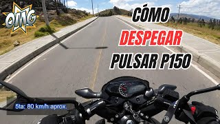 CÓMO DESPEGAR la PULSAR P150!? Así lo hice yo.