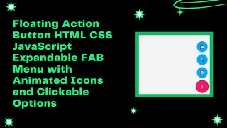 Floating Action Button (FAB) with HTML, CSS, and JavaScript | Step-by-Step Guide 🎯✨