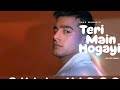 Teri Main Hoagyi - Jass Manak (Full Song) Guri | Rukshaar Dhillon | Tufang In cinemas 21 July