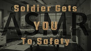 [ASMR] Soldier Makes Sure YOU Are Safe [BFE] [M4A] [Tsundere]