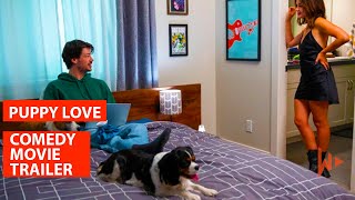 Puppy Love (2023) | Official Movie Trailer