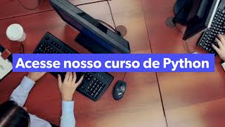 Curso Python para Todos - Aprenda a criar diversas aplicações