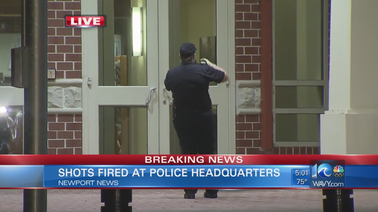 Shots Fired At Newport News Police HQ - YouTube