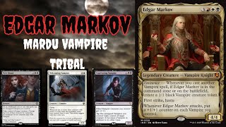 Dech Tech: Edgar Markov Mardu Vampire Tribal EDH / Commander