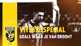 Vitesse special: Goals waar je van droomt