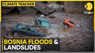 Bosnia: Floods \u0026 Landslides Kill At Least 18 | WION Climate Tracker | World News