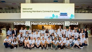 Samsung Members Connect in Seoul Highlights