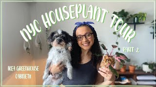 NYC Apartment Houseplant Tour | Ikea Greenhouse Cabinet | Part 2