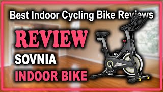 Sovnia Indoor Cycling Bike for Home Gym Review - Best Indoor Cycling Bike Reviews