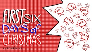 first six days of christmas