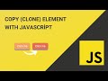 Copy Element with JavaScript | cloneNode method