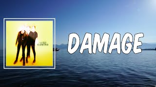 Damage (Lyrics) - The Band CAMINO