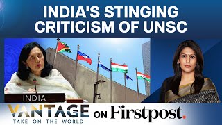 "UN or Mock UN?": India Fumes at Lack of UNSC Reforms | Vantage with Palki Sharma