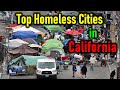 California's Homeless Crisis: Exploring Top 10 Homeless Cities