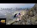 Zawrat - Świnica - Kasprowy Wierch - Kuźnice