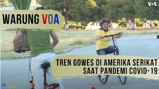 Warung VOA: Tren Gowes di Amerika Serikat Saat Pandemi Covid-19