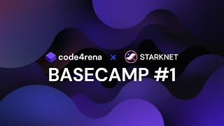 Code4rena x Starknet: Basecamp #1