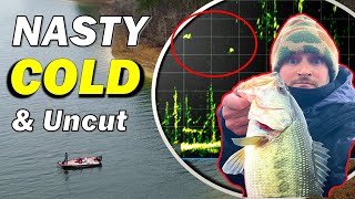 Fishing When it is NASTY & COLD - Raw and Uncut Winter Fishing