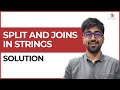 (Solution) String methods - Split and Joins | Class 51 | Python (Core & Advance) Course