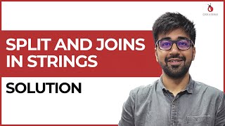 (Solution) String methods - Split and Joins | Class 51 | Python (Core & Advance) Course