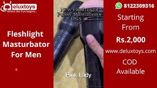 Fleshlight Masturbator for Men Online in India at Rs.2000 | Delux Toys | Sex Toys for Men