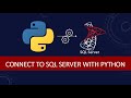 How to connect to a database using Python |  Python Connect to SQL Server | Query database