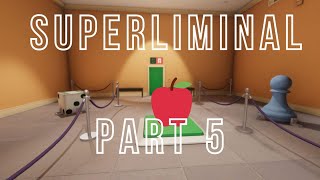 Superliminal: Level 5 - Clone (Gameplay/Walkthrough)