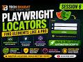 getByRole, getByPlaceholder, getByText & locator | Playwright Locators Explained | Session 6 | 2026