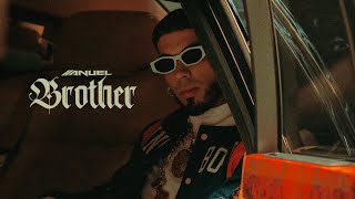Anuel AA - Brother ( Oficial) | LLNM2
