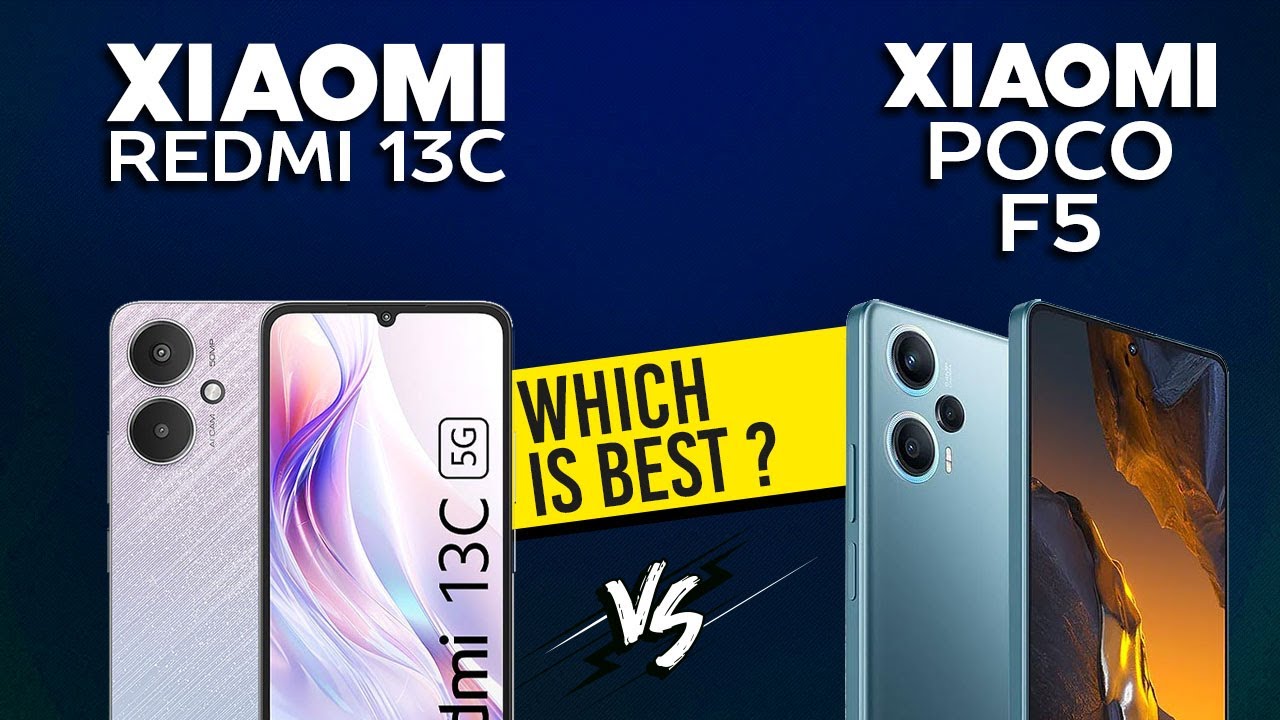 Xiaomi Redmi 13C 5G VS Xiaomi Poco F5 - Full Comparison ⚡Which One Is ...