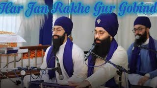 Har Jan Rakhe Gur Gobind