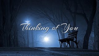 Thinking of You | Chillstep Downtempo Music Mix