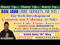 ADV. JAVA (JDBC, SERVLETS, JSP, JSTL ) for Web Development Course on Udemy @360/-