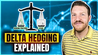 Delta Hedging Explained: Options Trading Strategies