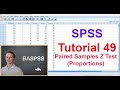 SPSS #49 Paired Samples Z Test (Proportions)