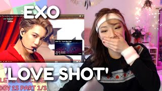 EXO (엑소) 'Love Shot' MV + Comeback Stage REACTION | EXO-CISE WITH ME (Day 25 Part 1/3)