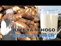 JUICE YA MUHOGO INAONGEZA HAMU YA TENDO LA NDOA _ IMEKUA GUMZO KUBWA KATIKA MAONESHO YA NANENANE ZNZ