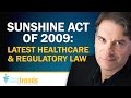 MPT Podcast 5: Regulatory - Sunshine Act of 2009: Latest Healthcare and Regulatory Law