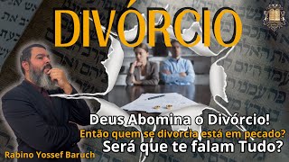 DIVÓRCIO - O que Deus diz sobre isso?