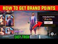 How To Get Brand Points In Free Fire | Brand Points Free Fire | Brand Points Kaise Milega Free Fire