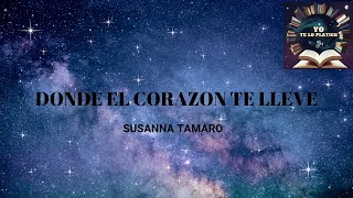 DONDE EL CORAZON TE LLEVE de SUSANNA TAMARO  #JUSTICIAPARAHECTORPARRA