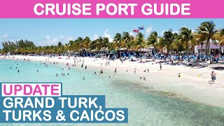 Grand Turk Cruise Port Guide: Tips and Overview Update