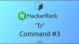 #27 Tr Command #3 | HackerRank Linux Shell #shellscripting #hackerrank #coding #846