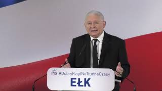 J. Kaczyński - Wystąpienie Prezesa PiS w Ełku