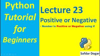 python program to check positive negative or zero using if | Python Tutorial for Beginners