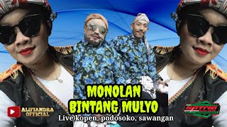 Monolan Bintang Mulyo Live Kopen, Podosoko, Sawangan #kobro #seni #senibudaya